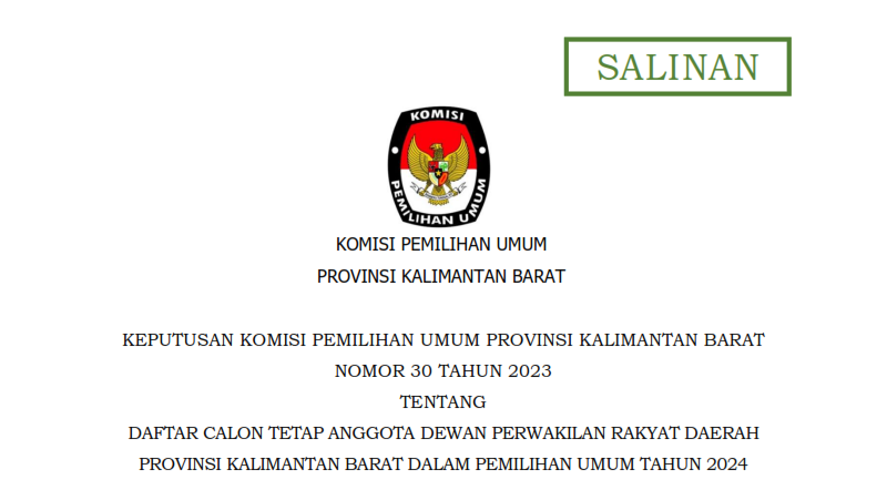 KPU Tetapkan 934 Calon DPRD Provinsi Kalbar