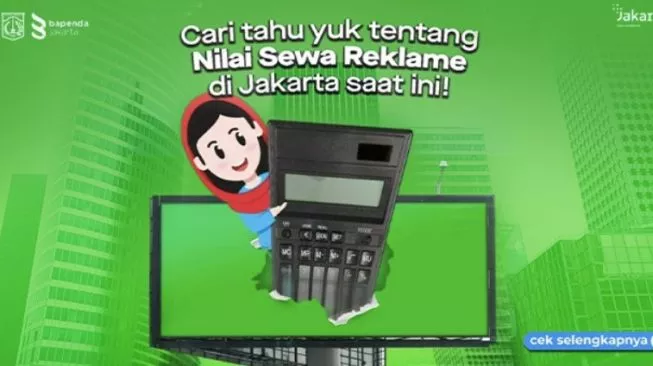 Nilai Kontrak Iklan di DKI Jakarta Berubah, Simak Penjelasan Lengkap Berikut Ini