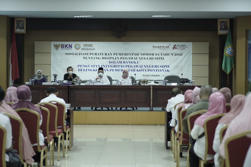 Sosialisasi PP Nomor 94 Tahun 2021: Sekda Kota Pontianak: Disiplin PNS Kualitas Peningkatan Pelayanan Publik