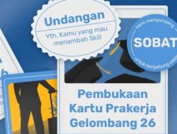 Kartu Prakerja Gelombang 26 Dibuka: Syarat, Cara Daftar dan Link Pendaftaran di prakerja.go.id