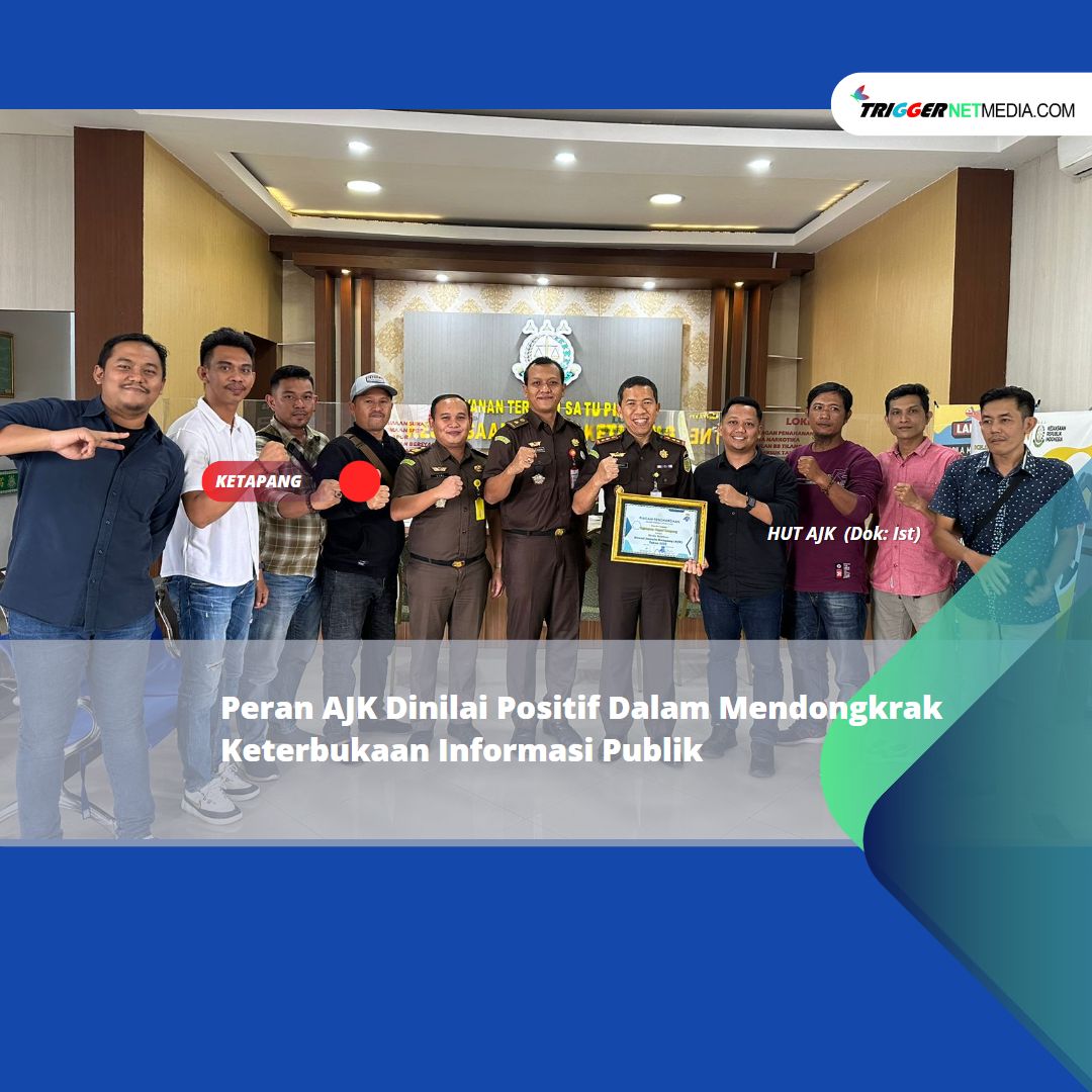 Peran AJK Dinilai Positif Dalam Mendongkrak Keterbukaan Informasi Publik
