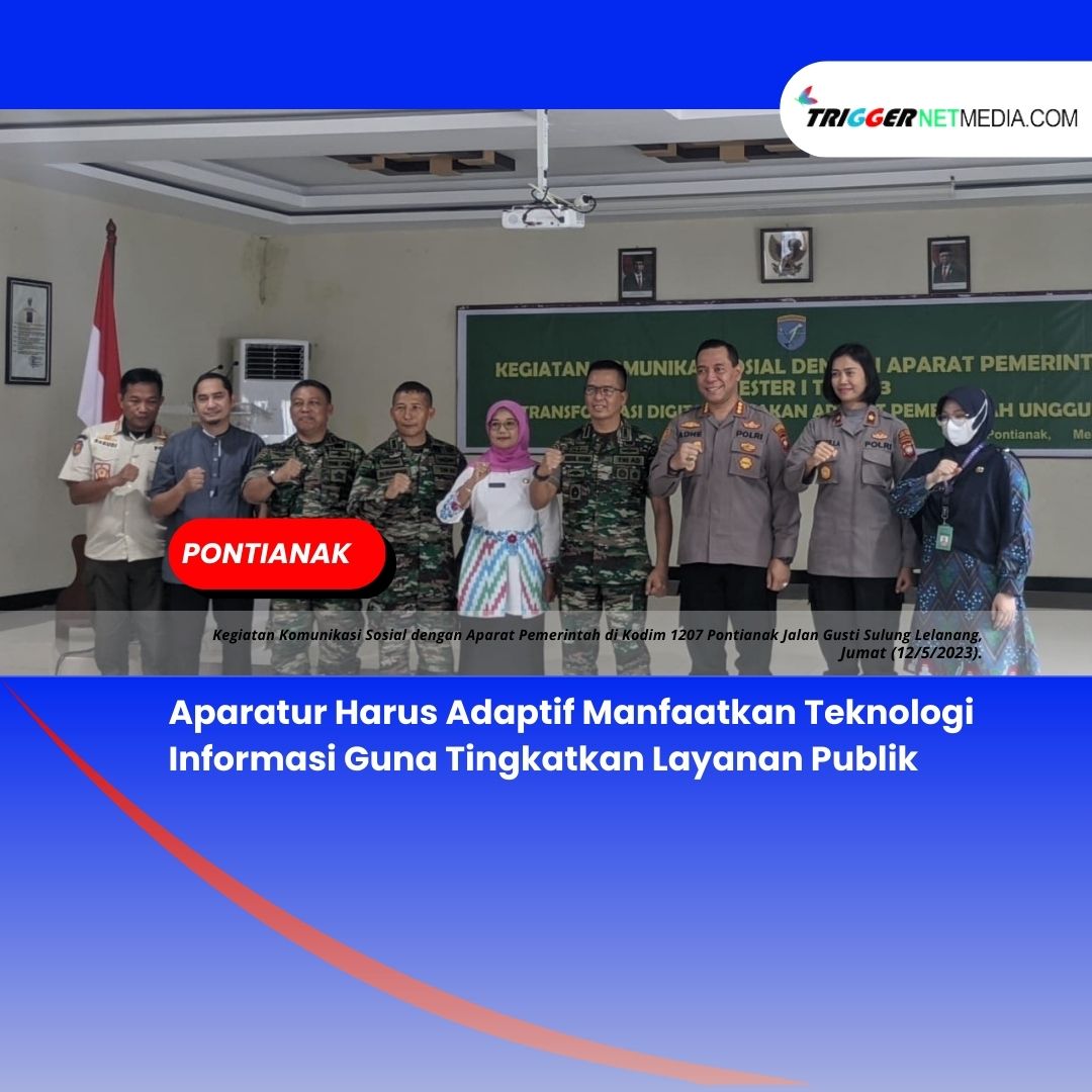 Aparatur Harus Adaptif Manfaatkan Teknologi Informasi Guna Tingkatkan Layanan Publik