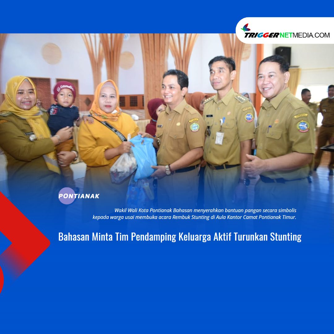 Bahasan Minta Tim Pendamping Keluarga Aktif Turunkan Stunting