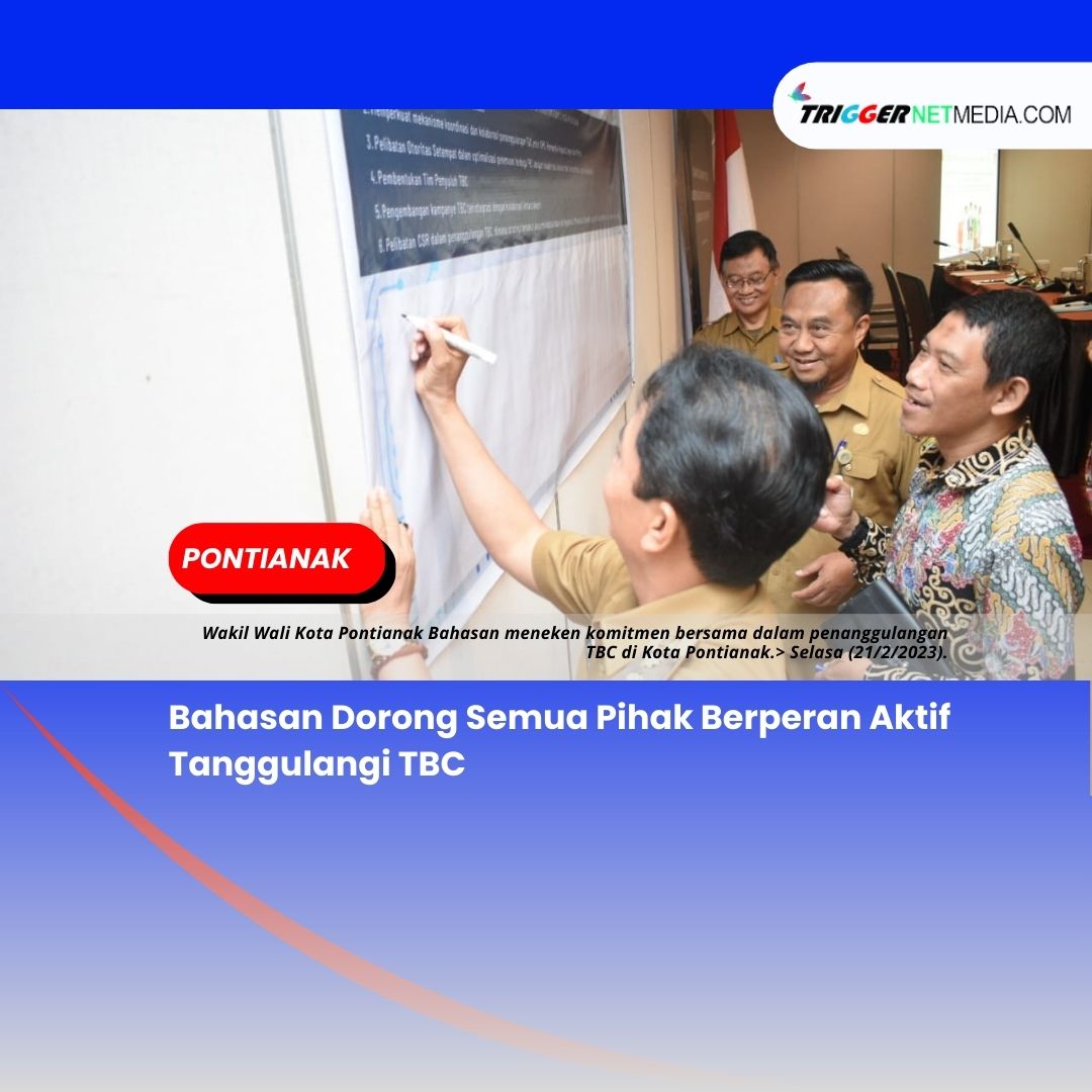 Bahasan Dorong Semua Pihak Berperan Aktif Tanggulangi TBC