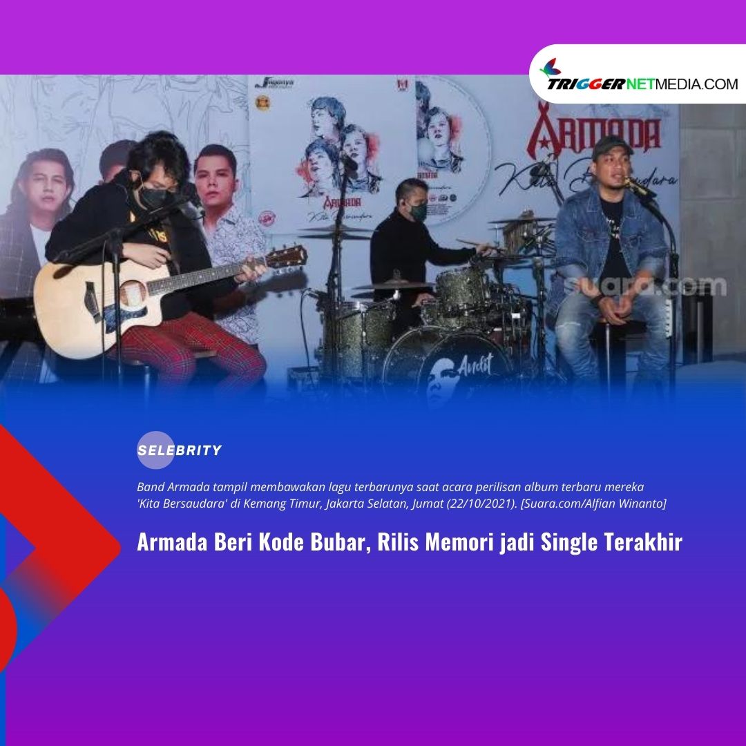 Armada Beri Kode Bubar, Rilis Memori jadi Single Terakhir
