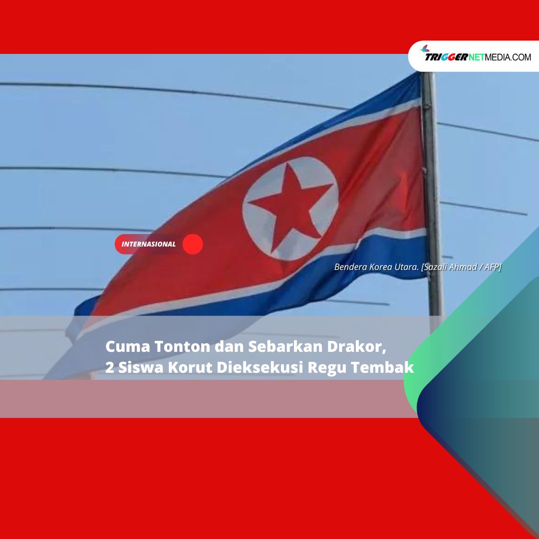 Cuma Tonton dan Sebarkan Drakor, 2 Siswa Korut Dieksekusi Regu Tembak