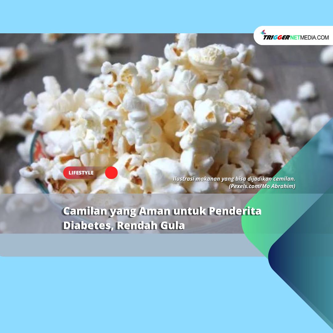 Camilan yang Aman untuk Penderita Diabetes, Rendah Gula