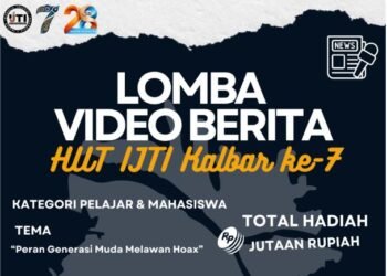 IJTI Kalbar Gelar Lomba Video Berita untuk Pelajar dan Mahasiswa, Angkat Tema Lawan Hoaks