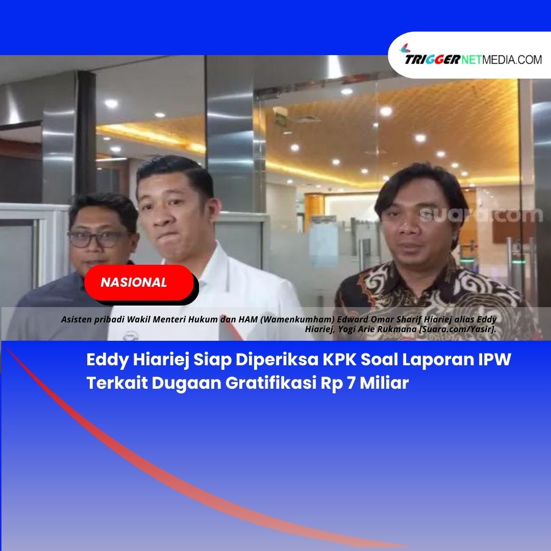 Eddy Hiariej Siap Diperiksa KPK Soal Laporan IPW Terkait Dugaan Gratifikasi Rp 7 Miliar