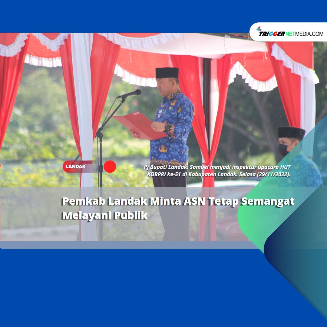 Pemkab Landak Minta ASN Tetap Semangat Melayani Publik