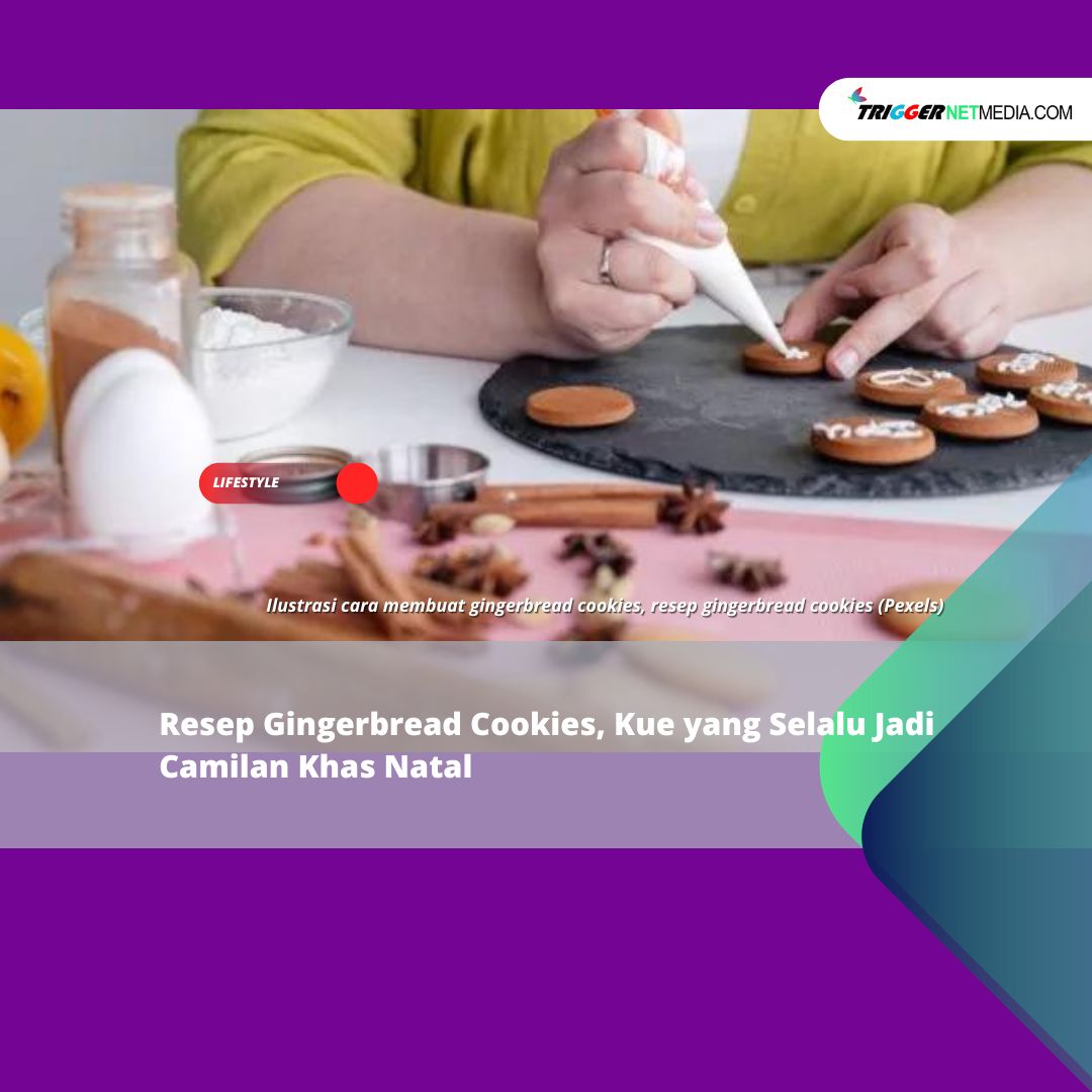 Resep Gingerbread Cookies, Kue yang Selalu Jadi Camilan Khas Natal