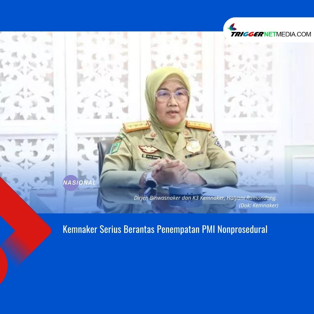 Kemnaker Serius Berantas Penempatan PMI Nonprosedural