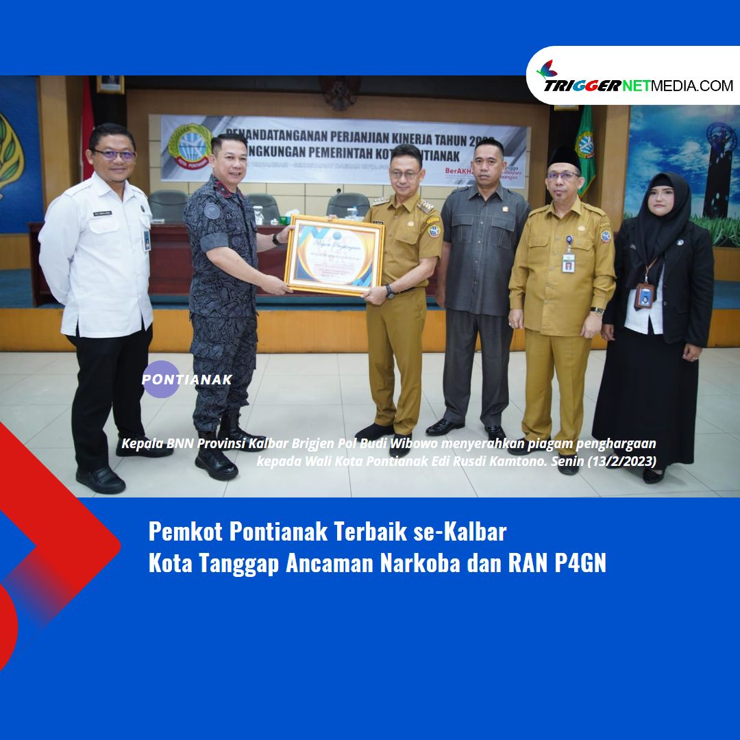 Pemkot Pontianak Terbaik se-Kalbar Kota Tanggap Ancaman Narkoba dan RAN P4GN