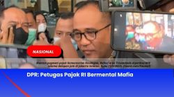 DPR: Petugas Pajak RI Bermental Mafia