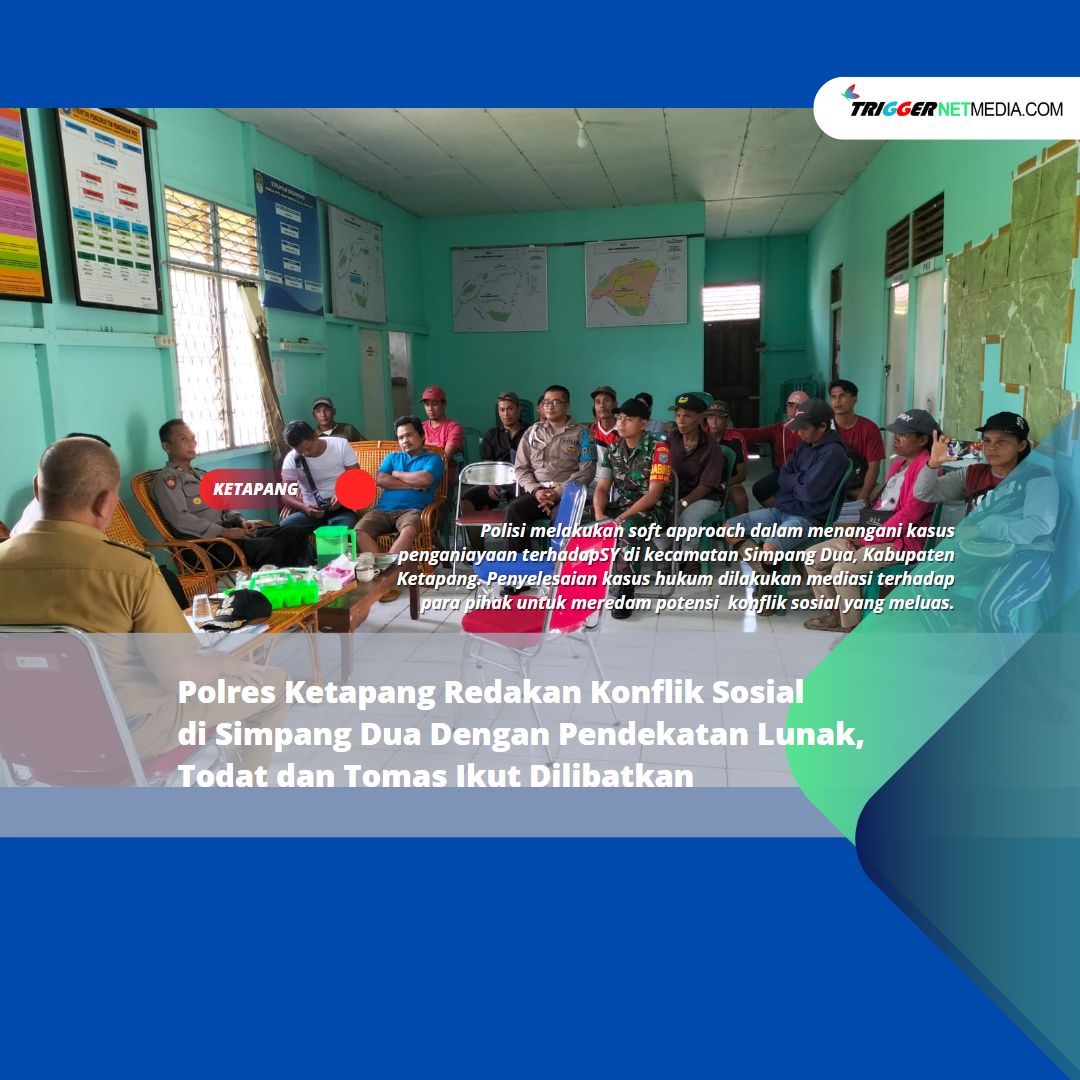 Polres Ketapang Redakan Konflik Sosial di Simpang Dua Dengan Pendekatan Lunak, Todat dan Tomas Ikut Dilibatkan