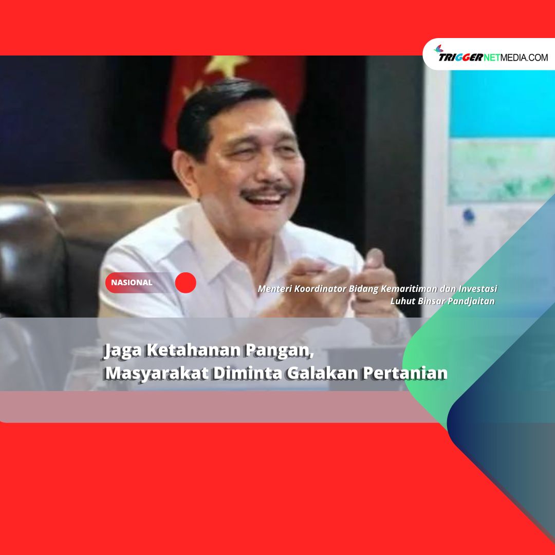 Jaga Ketahanan Pangan, Masyarakat Diminta Galakan Pertanian