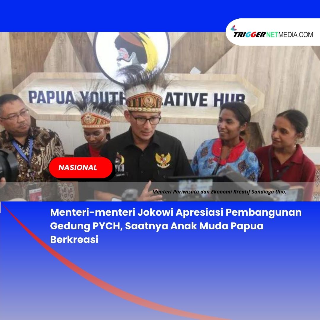 Menteri-menteri Jokowi Apresiasi Pembangunan Gedung PYCH, Saatnya Anak Muda Papua Berkreasi