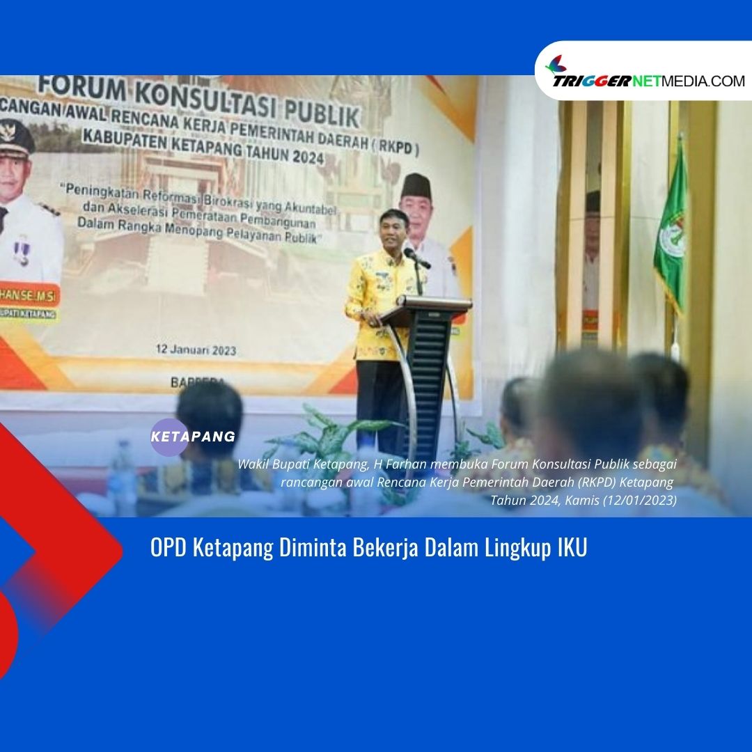 OPD Ketapang Diminta Bekerja Dalam Lingkup IKU