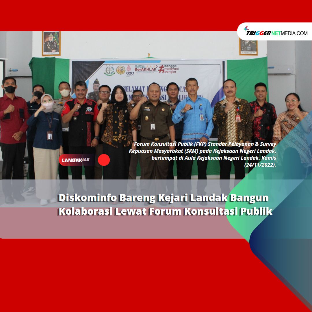 Diskominfo Bareng Kejari Landak Bangun Kolaborasi Lewat Forum Konsultasi Publik