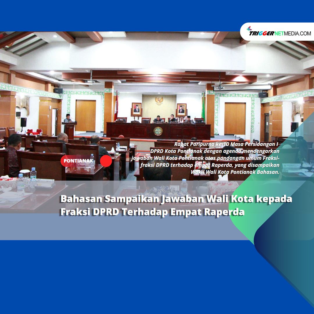 Bahasan Sampaikan Jawaban Wali Kota kepada Fraksi DPRD Terhadap Empat Raperda