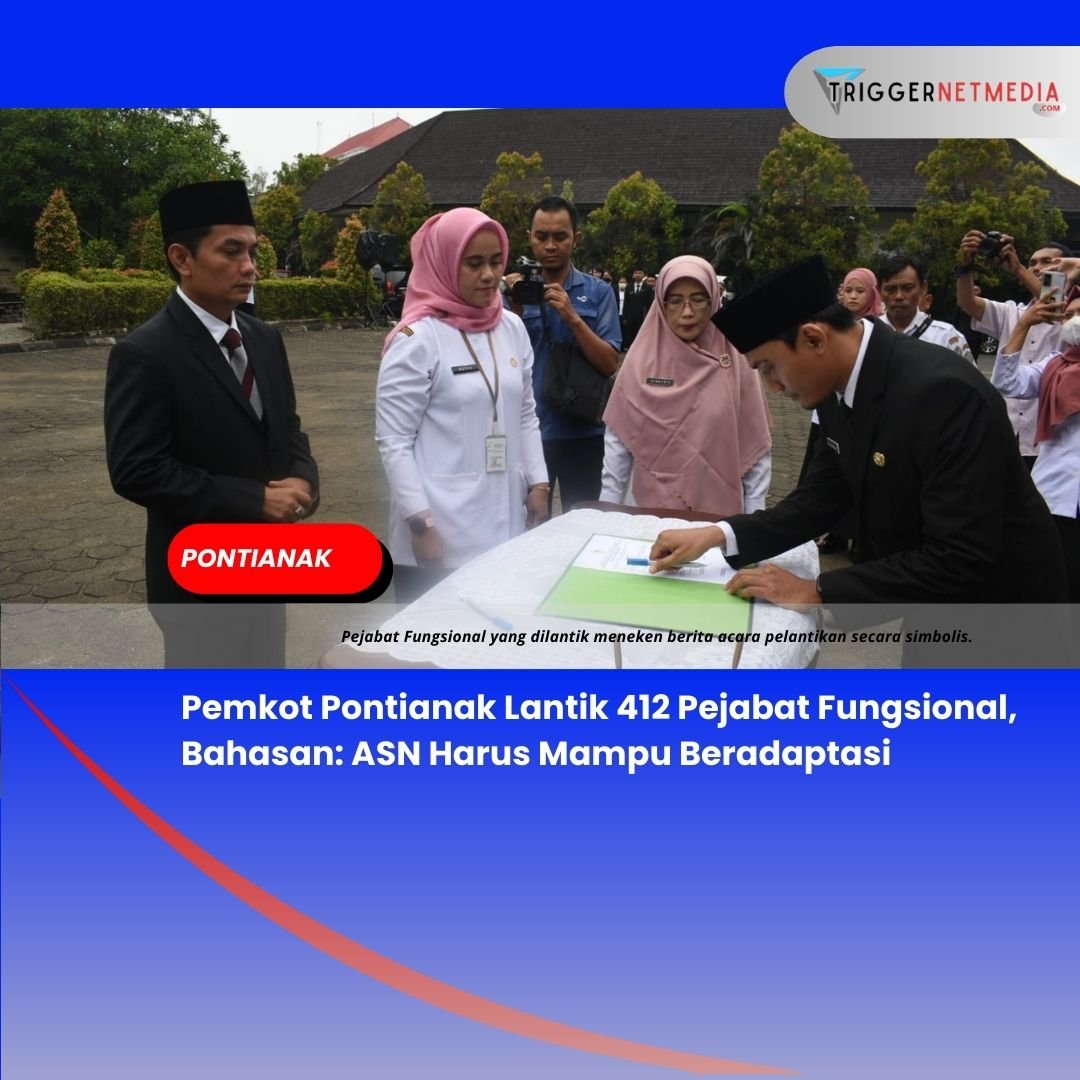 Pemkot Pontianak Lantik 412 Pejabat Fungsional, Bahasan: ASN Harus Mampu Beradaptasi