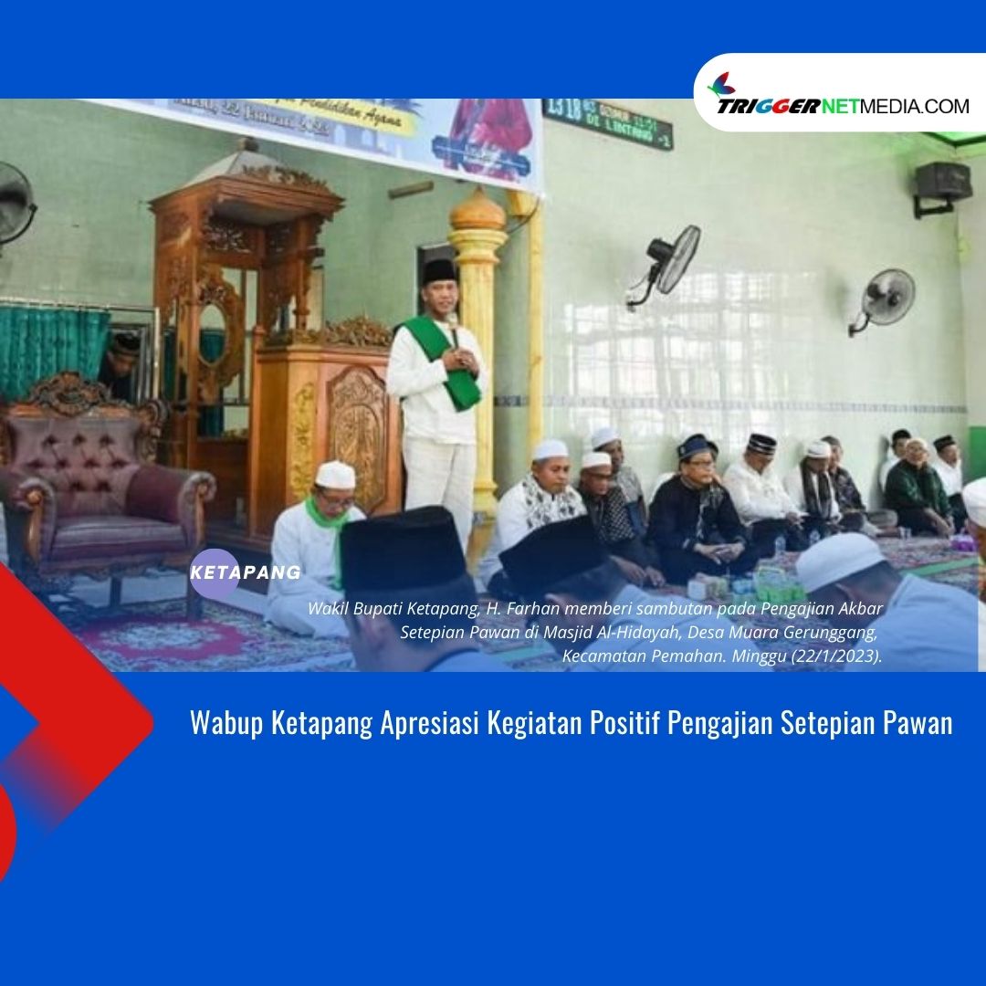 Wabup Ketapang Apresiasi Kegiatan Positif Pengajian Setepian Pawan