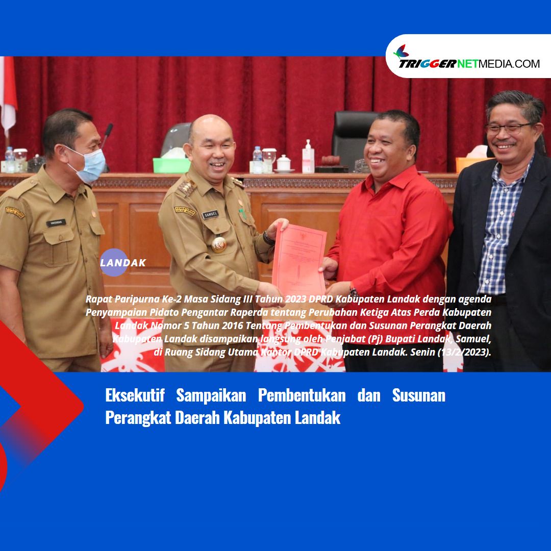 Eksekutif Sampaikan Pembentukan dan Susunan Perangkat Daerah Kabupaten Landak