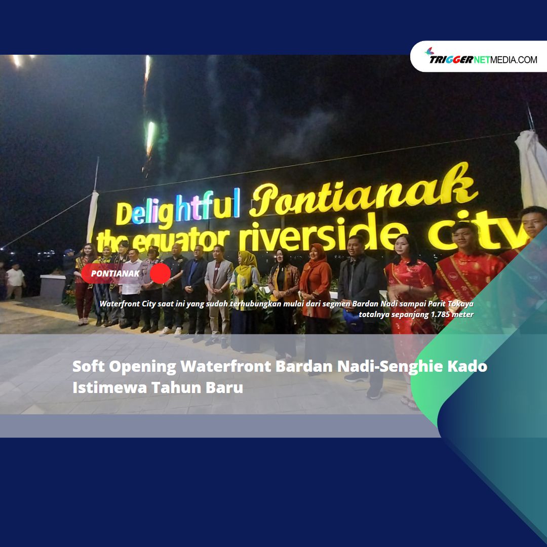 Soft Opening Waterfront Bardan Nadi-Senghie Kado Istimewa Tahun Baru