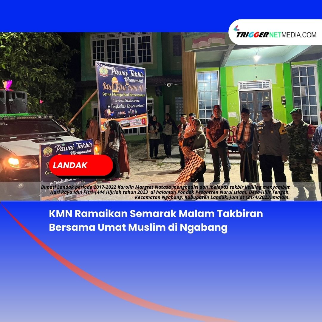 KMN Ramaikan Semarak Malam Takbiran Bersama Umat Muslim di Ngabang