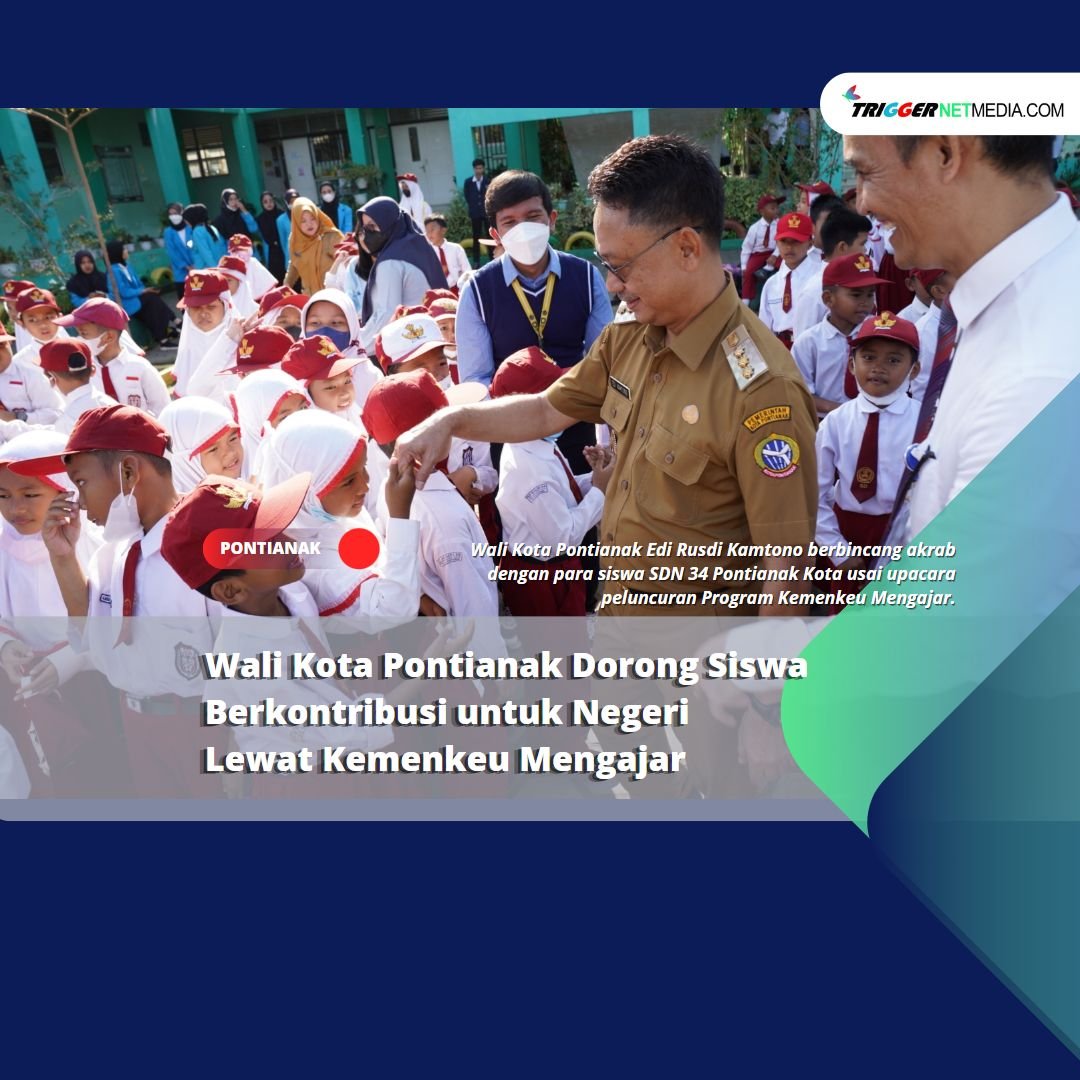 Wali Kota Pontianak Dorong Siswa Berkontribusi untuk Negeri Lewat Kemenkeu Mengajar